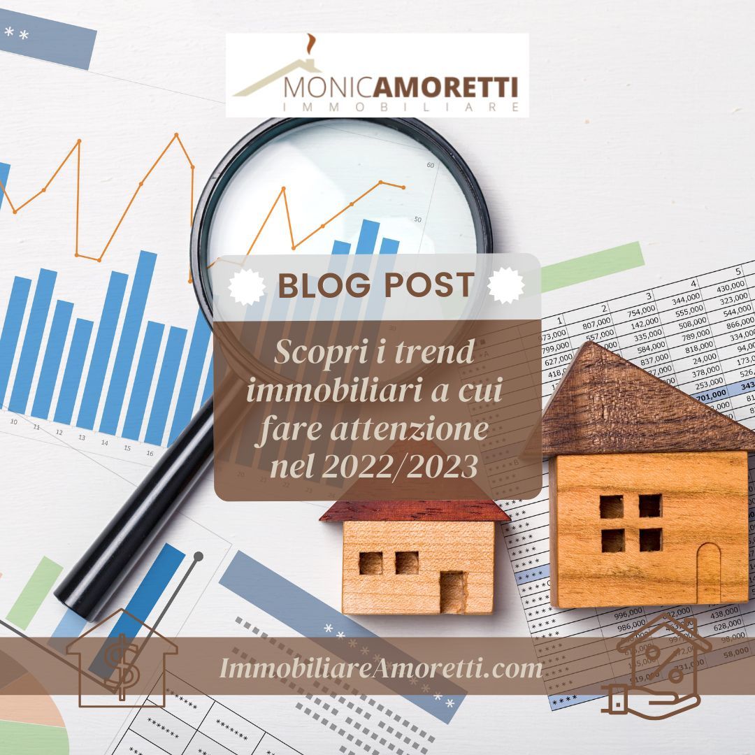 Scopri i trend immobiliari a cui fare attenzione nel 2022/2023